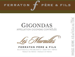 Gigondas Les Murailles rouge Ferraton